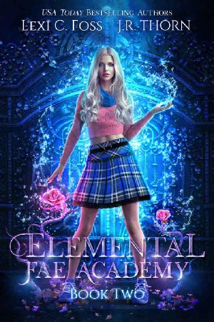 [Elemental Fae Academy 02] • Elemental Fae Academy · Book Two